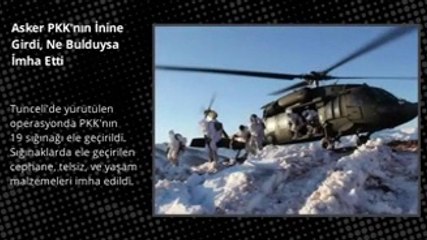 Asker PKK'nın İnine Girdi, Ne Bulduysa İmha Etti