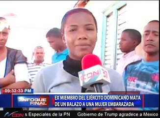 Ex miembro del Ejército Dominicano mata de un balazo a una mujer embarazada