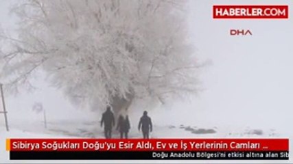 Sibirya Soğukları Doğu'yu Esir Aldı, Ev ve İş Yerlerinin Camları Dondu