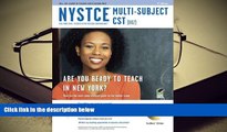 Read Book NYSTCE Multi-Subject Content Specialty Test (002) w/CD-ROM (NYSTCE Teacher Certification