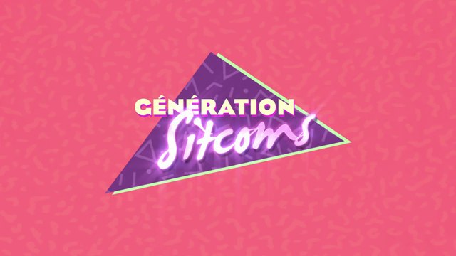 Génération Sitcoms, la chaîne officielle des sitcoms AB ! (Bande annonce)
