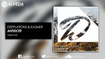 Deeplations & Kasmer - Antidote (Original Mix)