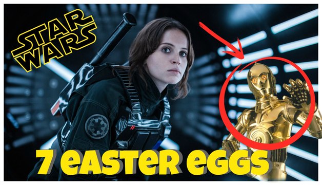 7 easter eggs em star wars rogue one