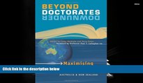 Audiobook  Beyond Doctorates Downunder: Maximising the Impact of Your Doctorate from Australia and
