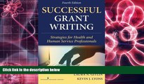 PDF [FREE] DOWNLOAD  Successful Grant Writing, 4th Edition: Strategies for Health and Human