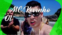 MC Kevinho - Olha a Explosão (Lançamento 2017)   Letra