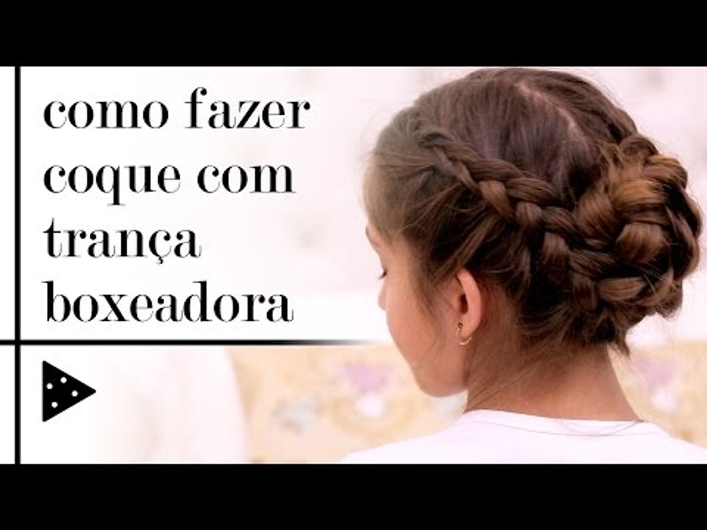 COMO FAZER COQUE COM TRANÇA BOXEADORA - video Dailymotion