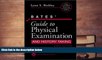 Audiobook  Bates  Guide to Physical Examination And History Taking (9th Edition) Full Book