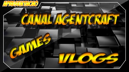 Apresentação Canal AgentCraft