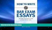 Audiobook  How to Write Bar Exam Essays: Strategies and Tactics to Help You Pass the Bar Exam
