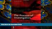 READ book Process of Investigation, Third Edition: Concepts and Strategies for Investigators in