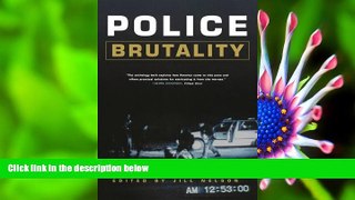 DOWNLOAD EBOOK Police Brutality: An Anthology  For Kindle