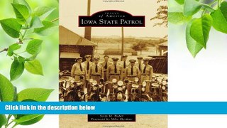 READ book Iowa State Patrol (Images of America) Scott M. Fisher Pre Order