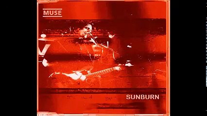 Muse - Sunburn, Solidays Festival, 07/08/2000