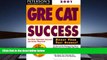 BEST PDF  Peterson s Gre Cat Success 2001 (Peterson s Gre Cat Success (Book and CD Rom), 2001)