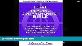 PDF [DOWNLOAD] The PowerScore LSAT Reading Comprehension Bible David M. Killoran FOR IPAD