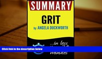 PDF [DOWNLOAD] Summary of Grit: The Power of Passion and Perseverance (Angela Duckworth) Book
