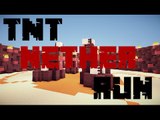 TNT Nether Run, a TNT Run Map