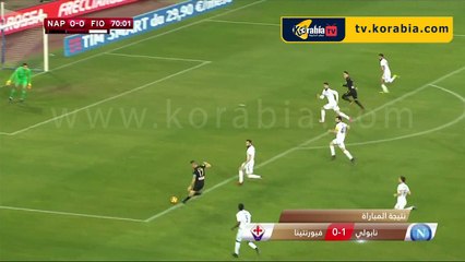 اهداف مباراه..نابولي 1 - 0 فيورينتينا..كأس إيطاليا