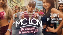 MC Lon - Os Menor Te Deixa À Pé (Jorgin Deejhay)