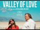VALLEY OF LOVE - Bande annonce