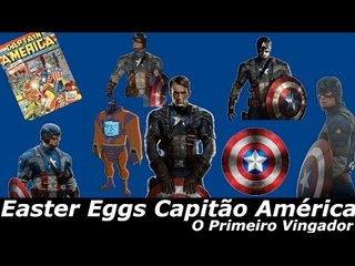 Easter Eggs Capitão América O Primeiro Vingador