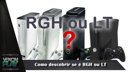 Como Descobrir se Xbox 360 é RGH ou LT