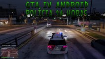 SAIU!! GTA V ANDROID POLICIA 24 HORAS!!   GRÁFICOS E EFEITOS ORIGINAIS (MOD GTA SA)