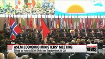 Seoul to host ASEM Economic Ministers' Meeting in September