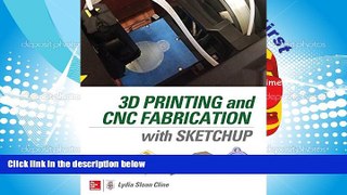 Free PDF 3D Printing and CNC Fabrication with SketchUp Books Online