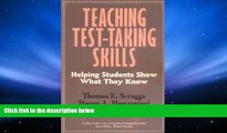 Read Book Teaching Test Taking Skills: Helping Students Show What They Know (Cognitive Strategy