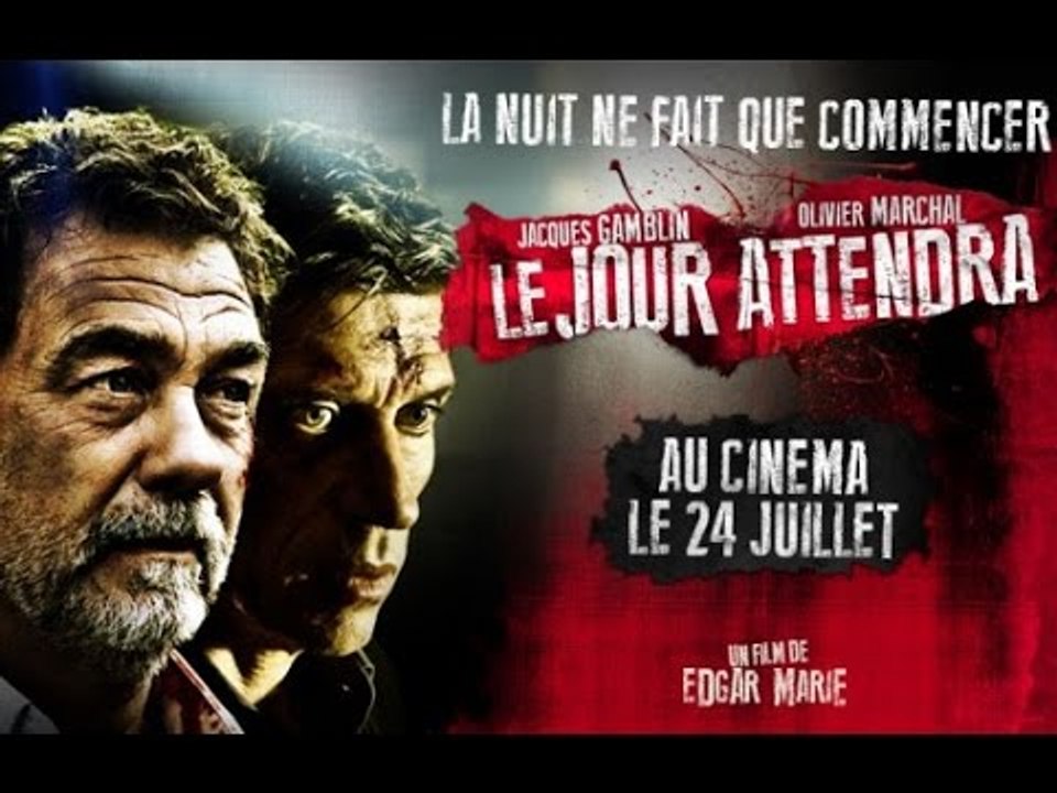 LE JOUR ATTENDRA - Extrait 2