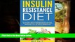PDF  Insulin Resistance Diet: The Ultimate Guide to Overcome Insulin Resistance, Low ((Reverse