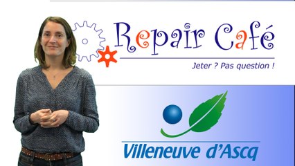 Le Repair café de Villeneuve d'Ascq