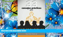 Read Online  33 consejos prácticos para HABLAR EN PÚBLICO (Spanish Edition) Carmen Corral Pre