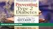 Audiobook  Preventing Type 2 Diabetes: Beyond Diet and Exercise Dr. Gabriel Hilkovitz Trial Ebook