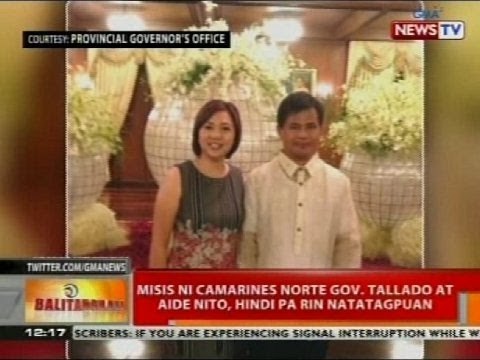 Misis ni Camarines Norte Gov. Tallado at aide nito, hindi pa rin natatagpuan