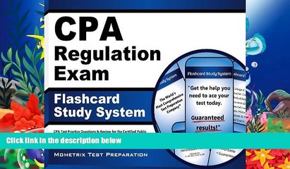 Read Book CPA Regulation Exam Flashcard Study System: CPA Test Practice Questions   Review for the