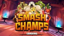 Smash Champs Android / iOS Gamepaly (HD)