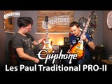 Epiphone Les Paul Traditional Pro II - Whats New on Version 2??