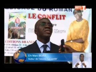 RTI- Dédicace de l`oeuvre " Le conflit" de  Ehi Marc BEIRA