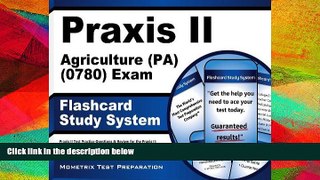 Read Book Praxis II Agriculture (PA) (0780) Exam Flashcard Study System: Praxis II Test Practice