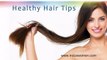 Healthy Hair Tips for Women to Grow Hair Faster
