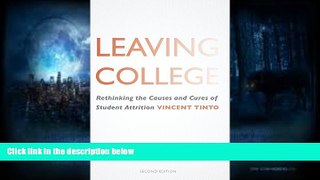 Audiobook  Leaving College: Rethinking the Causes and Cures of Student Attrition Trial Ebook