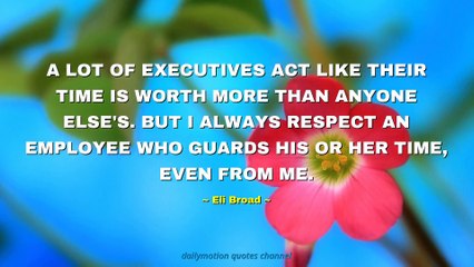 Eli Broad Quotes #1