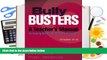 PDF  Bully Busters: A Teacher s Manual for Helping Bullies, Victims, and Bystanders Trial Ebook