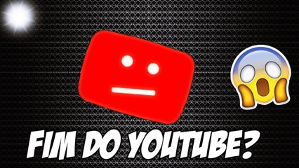 YOUTUBE ESTA SE AFUNDANDDO É FIM DO YOUTUBE?