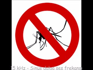 15 kHz - Sinüs dalga ses frekansı sesi (sivrisinek itici)