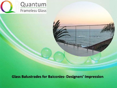 Glass Balustrades for Balconies| Glass Pool Fencing