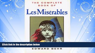READ book  The Complete Book of Les Miserables  FREE BOOOK ONLINE